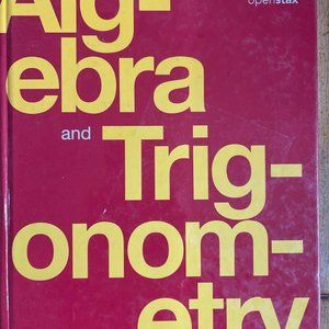 Algebra and Trigonometry OpenStax Textbook